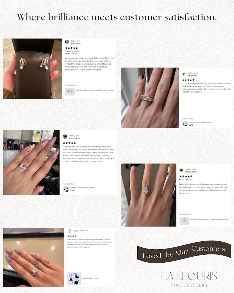 May include: An image showcasing customer reviews for fine jewelry. The reviews highlight various rings and earrings, with close-up shots of the jewelry on hands. The text reads "Where brilliance meets customer satisfaction."