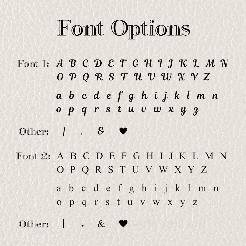 K&ouml;nnte beinhalten: Darstellung von Schriftoptionen zur Personalisierung. Der Text "Font Options" steht oben. Gezeigt werden zwei Schriftarten, jeweils mit Gro&szlig;- und Kleinbuchstaben, Zahlen und Sonderzeichen wie einem Herzsymbol.