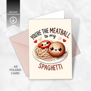 Cartão dobrável com tema de dia dos namorados e aniversário para impressão de espaguete e almôndega | Engraçado, fofo, trocadilho digital para download