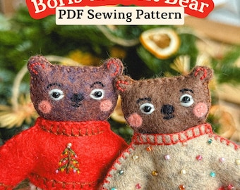 May include: Two felt bear dolls, one in a red sweater with a Christmas tree design and the other in a tan sweater with colorful bead accents. The text "Boris the Felt Bear PDF Sewing Pattern" is at the top.