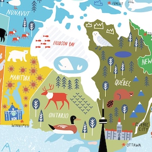 May include: A colorful illustrated map of Canada with the provinces and territories labeled. The map includes various animals, landmarks, and cities. The map is drawn in a whimsical style with bright colors and simple shapes.