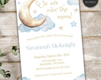 We are Over the Moon Baby Shower Invitation Editable Boy Baby Shower Invite Moon and Stars Baby Shower Twinkle Little Star Baby Shower