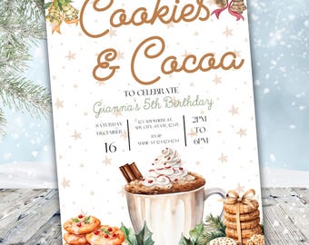 May include: A festive invitation for a birthday party with the text "Cookies & Cocoa." The design features a mug of cocoa with whipped cream, cookies, and holiday decorations. The invitation is for Gianna's 5th birthday on December 16th.