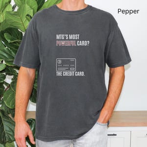 Camiseta de carta mais poderosa do MTG, camiseta Magic The Gathering, camiseta engraçada do mtg, presente de piada para magic the gathering, camiseta de cartão de crédito mtg, edh