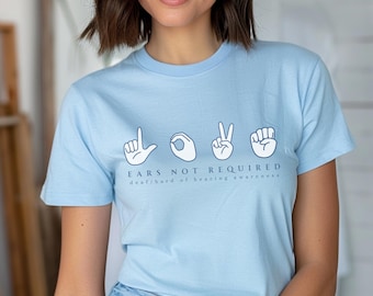 Deaf/Hard of Hearing Awareness Shirt, ASL love shirt, sign language love shirt, asl valentine shirt, asl valentines day shirt, shirt for DHH