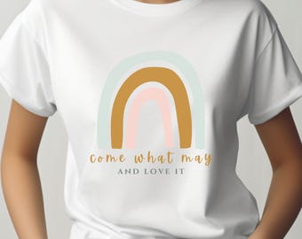 Camiseta LDS Come What May and Love It, camiseta de la conferencia general LDS, camiseta con mensaje cristiano, camiseta con cita religiosa, camiseta inspiradora