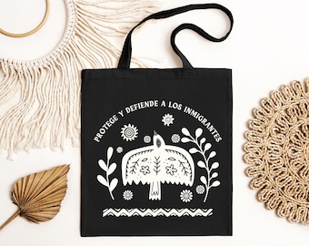 Pro Immigrant Tote Bag, Protege y Defiende a los Inmigrantes Canvas Bag, Activist Gift, Social Justice Eco Shopper