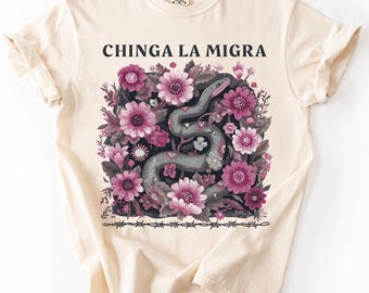 Camiseta Chinga La Migra de Comfort Colors: Pro Inmigrantes Resist ICE