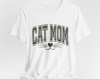 Cat Mom T-Shirt, Graphic Tee, Cat Lover Gift