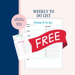 Puede incluir: Una lista de tareas semanales imprimible con una cinta roja que dice "GRATIS". La lista tiene espacio para cada día de la semana, una sección para tareas de alta prioridad y una sección de notas.