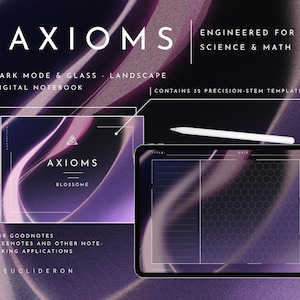May include: A digital notebook titled AXIOMS engineered for science and math, featuring a dark mode glass aesthetic. The display shows a landscape layout with a hexagonal grid template, a white stylus, and text indicating 32 precision STEM templates.