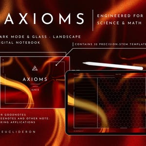 May include: A digital notebook titled AXIOMS engineered for science and math, featuring a dark mode glass landscape design. The tablet displays a hexagonal grid template with a white stylus resting on top, including 32 precision STEM templates.