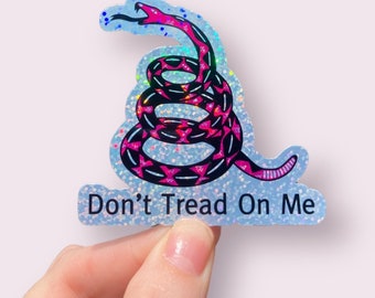 Don&#39;t Tread On Me Sticker