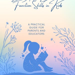 Pu&ograve; includere: Un'illustrazione blu di un bambino seduto e che legge un libro con stelle intorno. Il testo "Developing Executive Function Skills in Kids" e "A Practical Guide for Parents and Educators" &egrave; scritto in corsivo blu. Il testo "Michelle Writes" &egrave; scritto in corsivo nero nella parte inferiore dell'immagine.