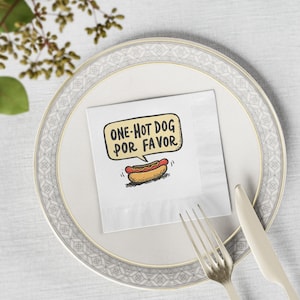 Funny Party Napkins, Hot Dog Napkins, One Hot Dog Por Favor, BBQ Supplies, Foodie Decor