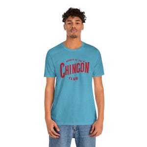 Chingón Club Unisex Tee, Fun Graphic Shirt for Friends, Casual Wear, Gift for Birthdays, Soft Cotton Tee, Cool Club Apparel