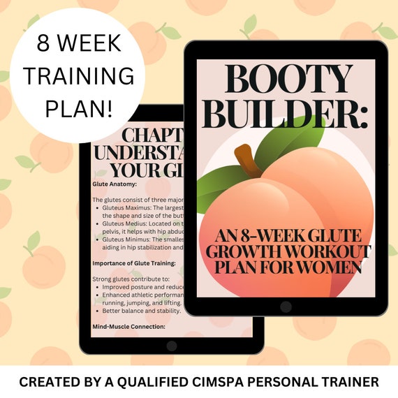 Booty Builder 8 week Glute Growth Workout Plan Digital Download Etsy
