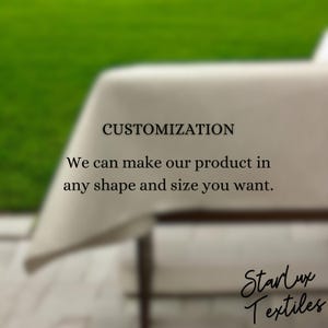 Op de afbeelding: Een wit linnen tafelkleed met de tekst "CUSTOMIZATION We can make our product in any shape and size you want. Starlux Textiles" erop gedrukt.