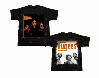 Fugees Png , Ready to print, printable design, hiphop artist, 90s, rapper, rap tee design, 300 dpi