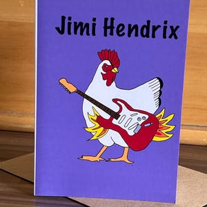 Jimi Hendrix Chicken Card: Funny Music Fan Greeting Card