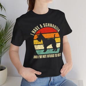 Schnauzer Lover Tee Gift for Dog Owners, Funny Unisex Shirt, Cute Retro Pet Apparel, Animal Lover Clothing