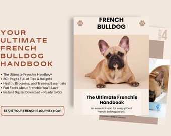 Pflegeanleitung Französische Bulldogge: Gesundheit, Training, Temperament (Digitaler Download)