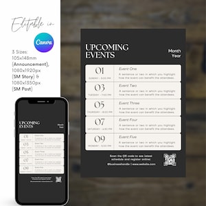 May include: A black and white digital template for upcoming events, with a smartphone showing the event schedule. The design includes event times, dates, and a QR code for registration. The Canva logo is visible.