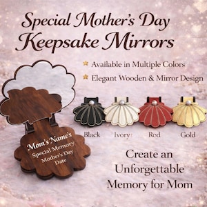 Może przedstawiać: Drewniane pamiątkowe lusterka na Dzień Matki, dostępne w wielu kolorach. Projekt obejmuje elegancką drewnianą ramę i lustro. Obrazek przedstawia przykład z tekstem "Mom's Name's Special Memory Mother's Day Date."