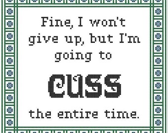 I Won't Give Up Cross Stitch Sampler - Digital Download