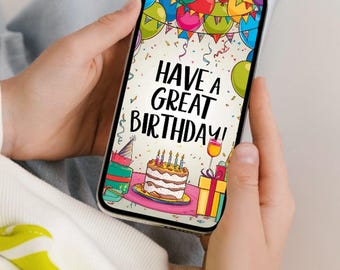 Have a Great Birthday ecard – Digital Download, Vertical 1080x1920 Ecard with Balloons, Cake & Presents – Instant Download Birthday Greeting
