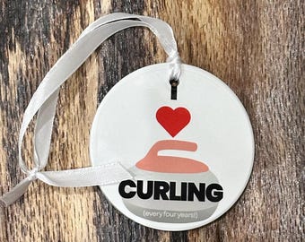 I Love Curling (Every 4 Years) Ceramic Ornament