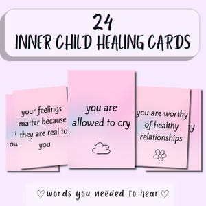 May include: A set of 24 inner child healing cards with a light pink gradient background. The cards feature black text including phrases like you are allowed to cry, your feelings matter because they are real to you, and you are worthy of healthy relationships.