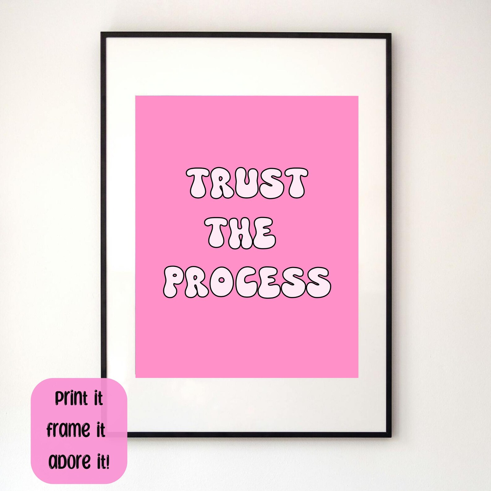 Trust the Process Print: Pink Girly Room Decor (digital Download) - Etsy