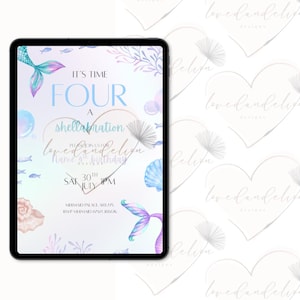 Peut inclure: Une invitation numérique sur une tablette avec un thème sirène. Le design présente des couleurs pastel, des queues de sirène, des coquillages et le texte "It's Time Four a Shellabration". L'invitation comprend la date, l'heure et les informations RSVP.