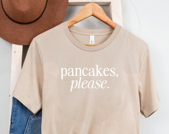 pancakes please t-shirt for brunch shirt for breakfast pancakes tee