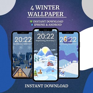 以下が含まれることがあります： 雪景色、家、雪だるまなど、冬をテーマにした壁紙を表示する3台のスマートフォン。画面には20:22と日付が表示されています。画像には「4 WINTER WALLPAPER」と「INSTANT DOWNLOAD」の文字が含まれています。