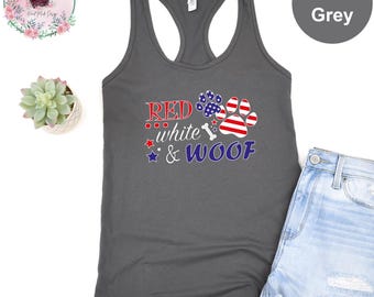 Red White & Woof Tank Top, Independence Day Tank Top, Freedom Tank Top, 4th of July Tank Top, Dog Lover Tank Top, Patriotic Tank Top