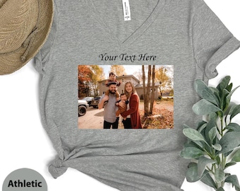 Custom VNeck Shirt, Personalized Photo Tee,Family Picture Tee, Custom Picture Tshirt,Bella Canvas Vneck Custom Shirt, Family Custom Photo