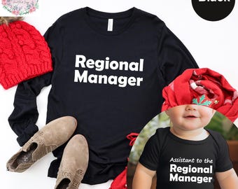 Regional Manager - Assistant to the Regional Manager Dad & Baby Matching Long Sleeve, Baby Boy and Baby Girl Shirt, Father's Day Long Sleeve