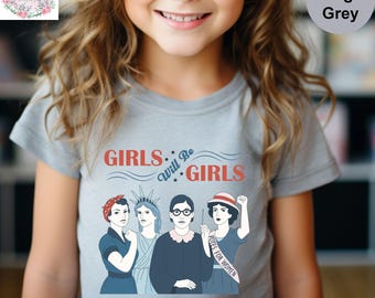 Girls Will Be Girls Feminist Baby Bodysuit, Women Empowerment Graphic Youth Tee, Equality & Rights Activist Baby Bodysuit