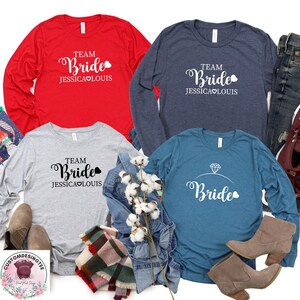 Custom Team Bride Long Sleeve, Bachelorette Party Shirts,Bride Crew Tee,Bridesmaid Shirts,Bride To Be Party Shirt, Wedding Party Long Sleeve