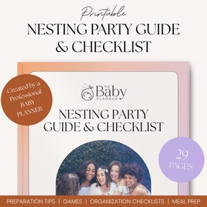 Guía y lista de verificación para la fiesta de anidación / Preparación para un recién nacido / Preparación para el bebé / Guía de anidación / Lista de organización del hogar
