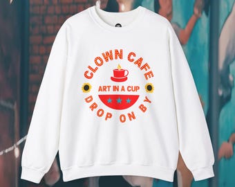 Clown Cafe Sweatshirt, Fun Coffee Lover Crewneck