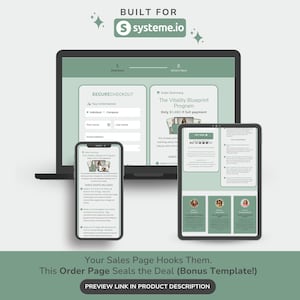 May include: A digital marketing graphic featuring a laptop, tablet, and smartphone displaying a checkout page and order summary. The text reads "BUILT FOR systeme.io" and "Your Sales Page Hooks Them. This Order Page Seals the Deal (Bonus Template!)"