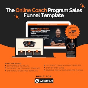 May include: An orange and black graphic promoting "The Online Coach Program Sales Funnel Template." The image includes a computer screen, a phone, and a list of included items, such as copywriting and sales funnel templates. The text reads "How to Crush Fitness Frustration and Forge a New You in Just 12 Weeks."