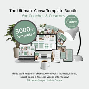 May include: An image showcasing a Canva template bundle for coaches and creators. The image features a laptop, desktop monitor, smartphone, and tablets displaying templates. Text includes "3000+ Templates!" and "Editable in Canva with a free account."