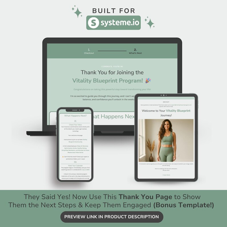 May include: A digital marketing graphic featuring a laptop, tablet, and smartphone displaying a thank you page. The page is for the Vitality Blueprint Program. The image includes the text "Built for systeme.io" and "They Said Yes! Now Use This Thank You Page to Show Them the Next Steps & Keep Them Engaged".