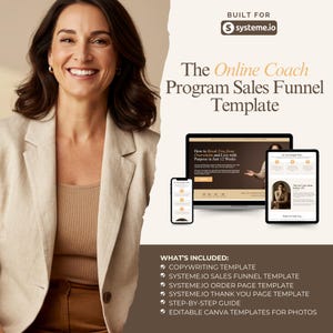 May include: A woman smiles at the camera while sitting in front of a computer screen. The screen displays a website with the text "How to Break Free from Overwhelm and Live with Purpose in Just 12 Weeks". The image also includes a mobile phone and tablet displaying the same website. The text "The Online Coach Program Sales Funnel Template" is displayed at the top of the image. The text "BUILT FOR systeme.io" is displayed in the upper right corner of the image. The text "WHAT'S INCLUDED" is displayed in the lower right corner of the image, followed by a list of items: "COPYWRITING TEMPLATE", "SYSTEME.IO SALES FUNNEL TEMPLATE", "SYSTEME.IO ORDER PAGE TEMPLATE", "SYSTEME.IO THANK YOU PAGE TEMPLATE", "STEP-BY-STEP GUIDE", "EDITABLE CANVA TEMPLATES FOR PHOTOS".