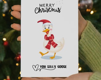 Funny Silly Goose Christmas Card: Holiday Humor (PDF & PNG)