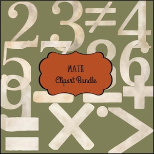May include: A digital graphic featuring numbers and math symbols in a vintage style. The background is olive green, with a central orange label that reads "MATH Clipart Bundle."